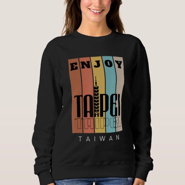 Sweatshirt Découvrez la beauté de Taiwan avec "Profitez de Ta (Devant)