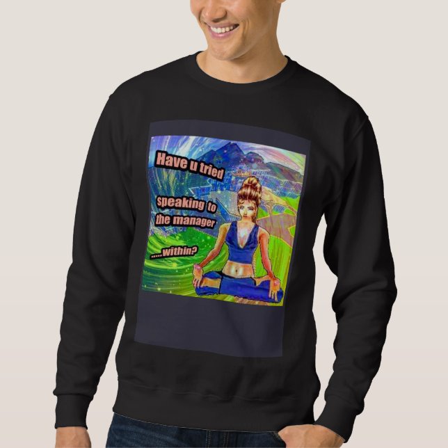 Sweatshirt Deep Fried Meme Speak To The Manager Within Karen  (Devant)