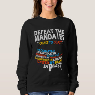 Sweatshirt Défaire Les Mandats Anti Vaccination La Défaire Le
