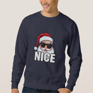 Sweatshirt Define Nice Santa Christmas