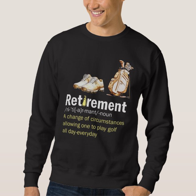 Sweatshirt Définition de la retraite de golf pour golfeur (Devant)