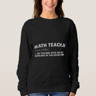 Sweatshirt Définition De L'Enseignant Math Mignonne Premier J