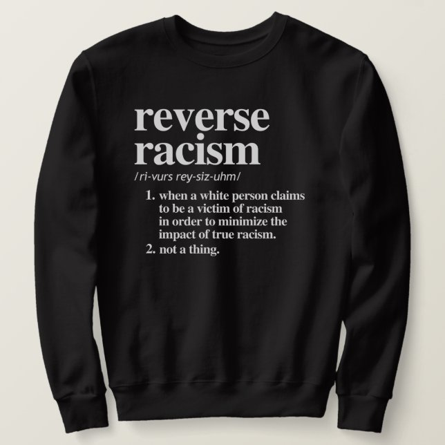 Sweatshirt Définition du racisme inverse (Design devant)