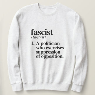 Sweatshirt Définition fasciste