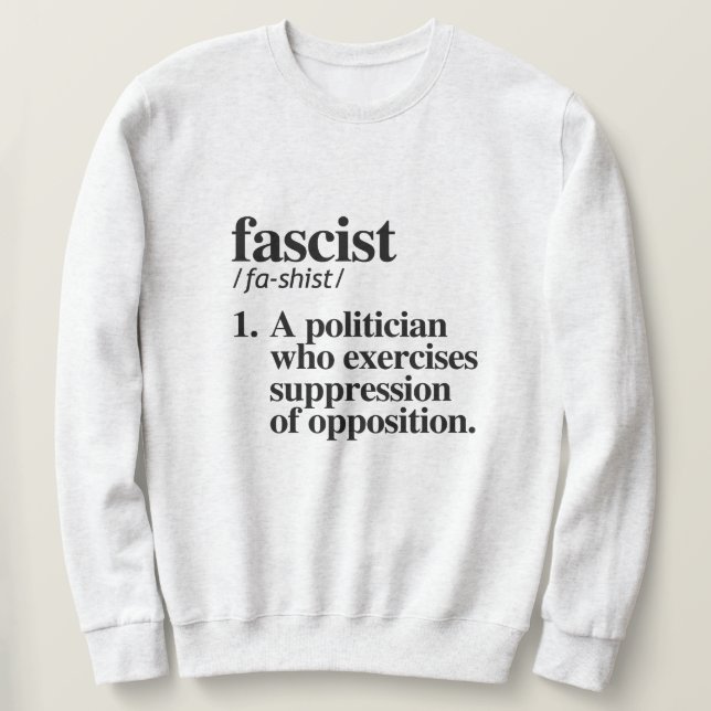 Sweatshirt Définition fasciste (Design devant)