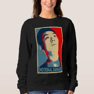 Sweatshirt Dégâts émotionnels Mème type asiatique humour sarc