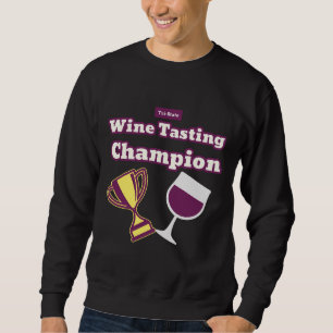 Sweatshirt Dégustation de vin Champion Design