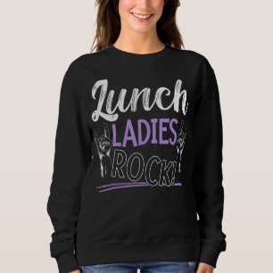 Sweatshirt Déjeuner Dames Rock Cafétéria Travailleuse Dîner L