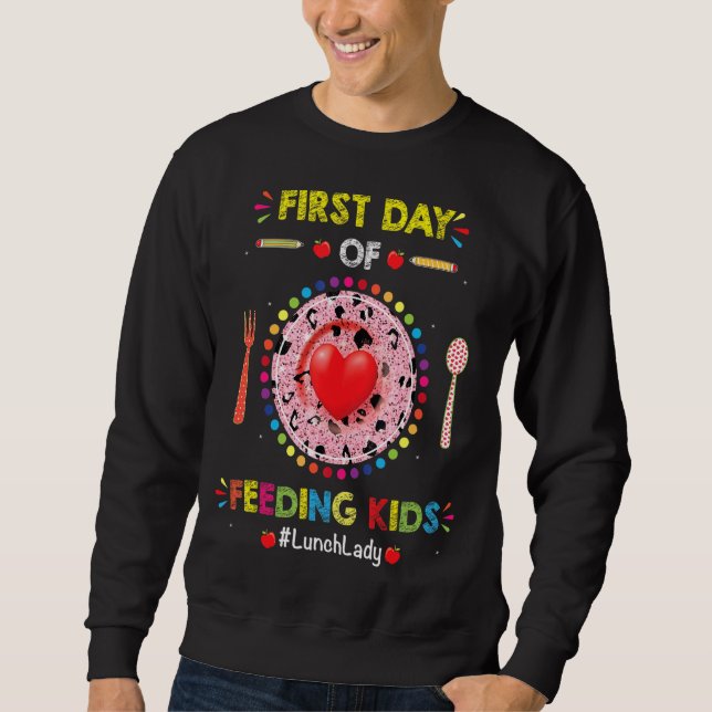 Sweatshirt Déjeuner Lady Premier Jour De L'École Pour Déjeune (Devant)