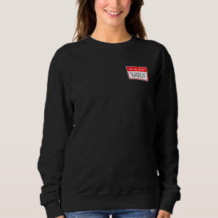 Sweatshirt Demandez-Moi À Propos De Karen Je Parle De Karen M