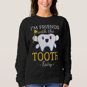 Sweatshirt Dentiste Fée des Dents Dentaire Pédiatrique