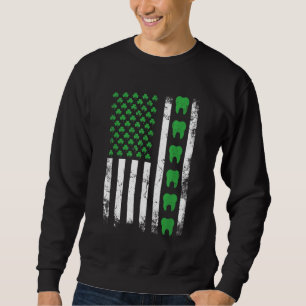 Sweatshirt Dentiste irlandais Drapeau américain dentiste dent
