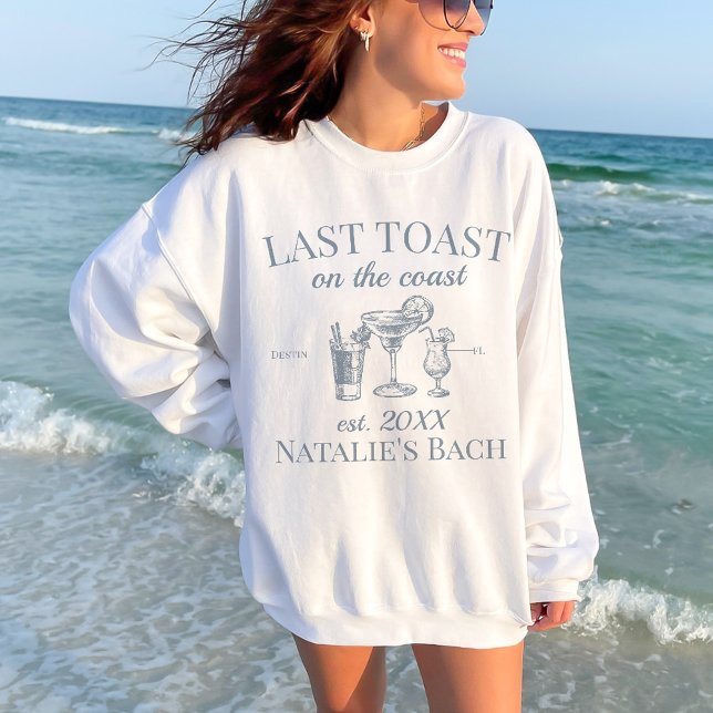 Sweatshirt Dernier Toast Sur La Côte Beach Bachelorette Party (Créateur téléchargé)