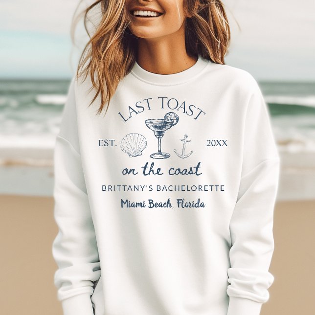 Sweatshirt Dernier Toast Sur La Côte Beach Bachelorette Party (Créateur téléchargé)