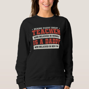 Sweatshirt Des Hommes Derrière Chaque Grand Professeur Qui Cr