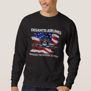 Sweatshirt DeSantis Airlines Drôle de mème politique Drapeau