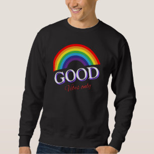 Sweatshirt Design d'amour Rainbow Good Vibes