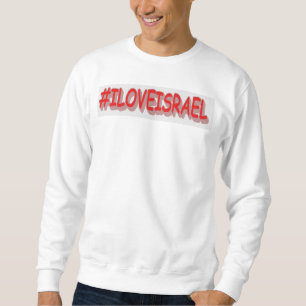 Sweatshirt Design d'expression mignon "#ILOVEISRAE". Commande