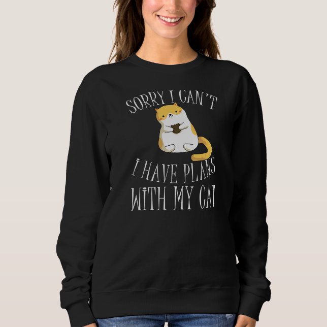 Sweatshirt Désolé, je ne peux pas avoir de plans avec mon amo (Devant)