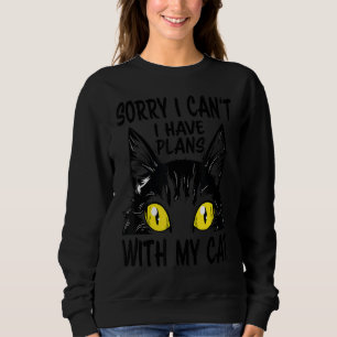 Sweatshirt Désolé, je ne peux pas avoir de plans avec mon cha