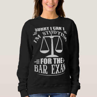 Sweatshirt Désolé Je Ne Peux Pas Étudier Pour L'École De Droi