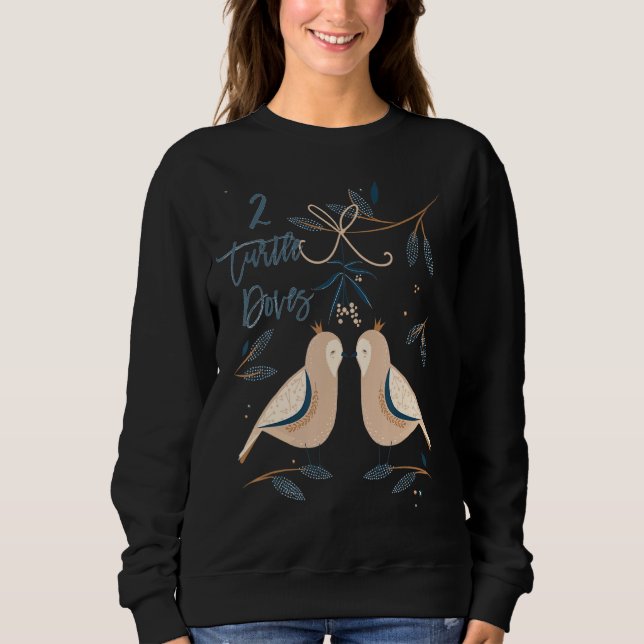 Sweatshirt Deux Tourterelles Doves 12 Jours De Noël Chanson C (Devant)