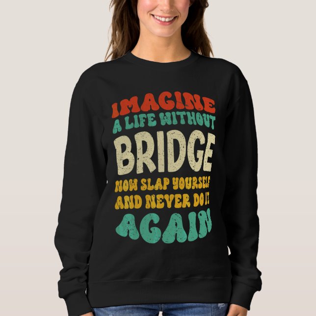 Sweatshirt Devis de pont pour pont (Devant)