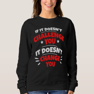 Sweatshirt Devis motivationnel