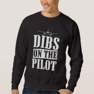 Sweatshirt Dibs Sur L'Aviateur Aviateur Pilote Aviateur Aviat