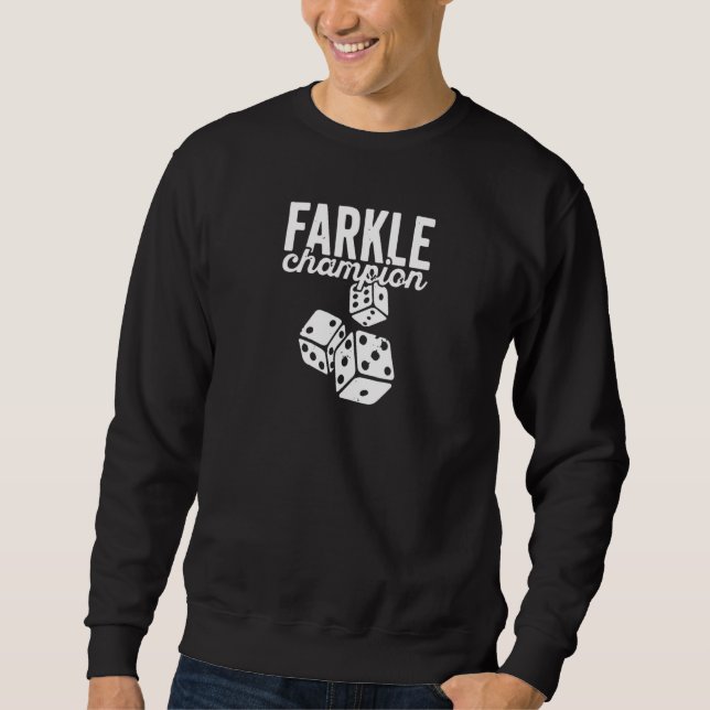 Sweatshirt Dice Game Farkle Champion Pour Le Jeu De Famille N (Devant)