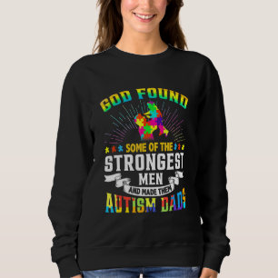 Sweatshirt Dieu A Trouvé Certains Des Hommes Les Plus Forts L