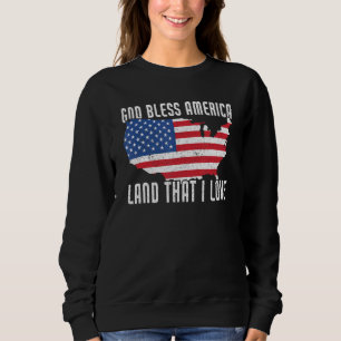 Sweatshirt Dieu bénisse l'Amérique Terre que je nous aime Dra