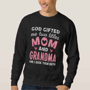Sweatshirt Dieu Ed Me Deux Titres Maman Et Grammy Black Girl