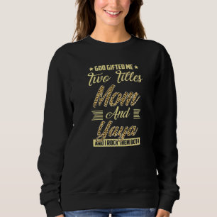 Sweatshirt Dieu m'a deux titre Maman et Yaya Leopard Mère