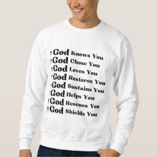 Sweatshirt Dieu Vous Connaît, Vous Aime, Vous Restaure Et Vou