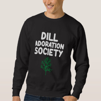 Sweatshirt Dill Adoration Society Salade Greens Picket Herbes