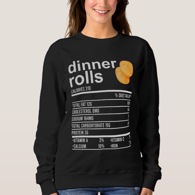 Sweatshirt Dîner Rolls Valeur nutritive Vêtements Thanksgivin (Devant)