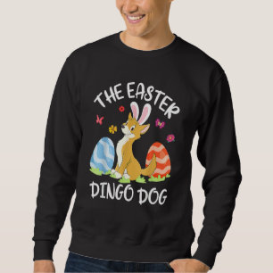 Sweatshirt Dingo Dog Bunny Dancing Eggs Happy the Easter Ding