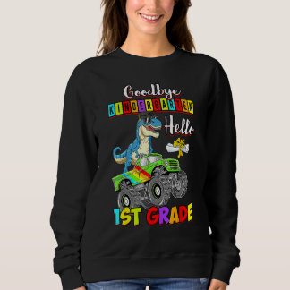 Sweatshirt Dinosaur Goodbye Kindergarten Back To School Hello