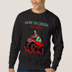 Sweatshirt Dinosaur Monster Camion Saint Valentin S Day Ici P