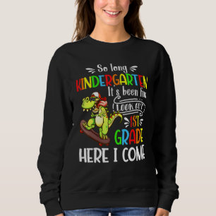 Sweatshirt Dinosaure So Long Kindergarten Look Out 1ère année
