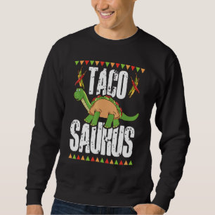 Sweatshirt Dinosaurus Jour national du Taco Taco Saurus Dino 