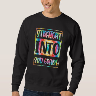 Sweatshirt Directement en 3e année Professeur Tie Dye Retour