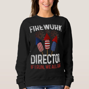 Sweatshirt Directeur de Firework Technicien Je Vous Exécute 4