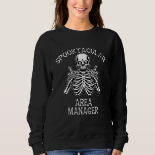 Sweatshirt Directeur de zone Spooky Spooktacular Halloween