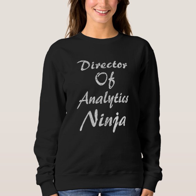 Sweatshirt Director Of Analytics Occupation Work (Devant)
