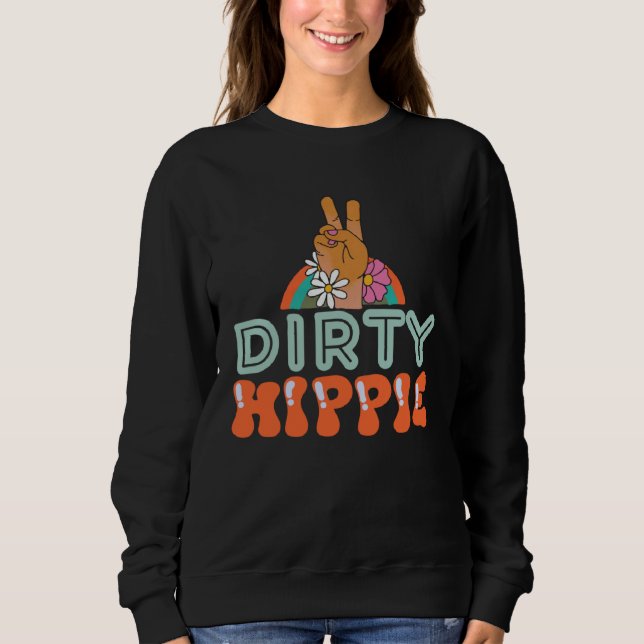Sweatshirt Dirty Hippie BoHo Hippie (Devant)
