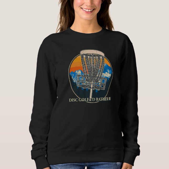 Sweatshirt Disk Golf Je préfère être Sarcastique Golfer Sarca (Devant)