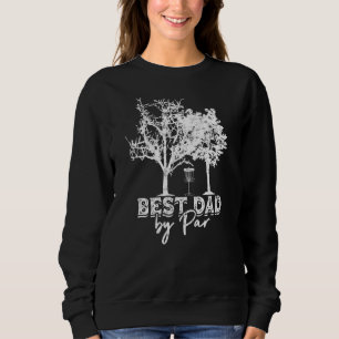 Sweatshirt Disque Golf Papa Meilleur Papa Par Par Par Frisbee