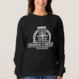 Sweatshirt Disque Golf Recherche et Secourir Disque Golf Cade